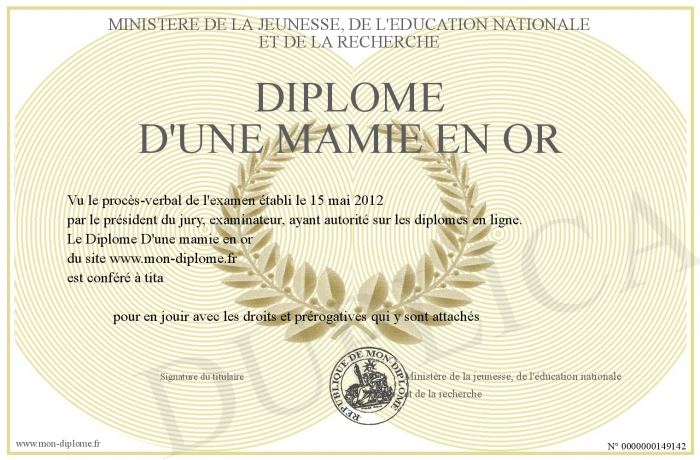 http://www.mon-diplome.fr/Diplome/700-149142-Dipl%C3%B4me%20D'une%20mamie%20en%20or.jpg