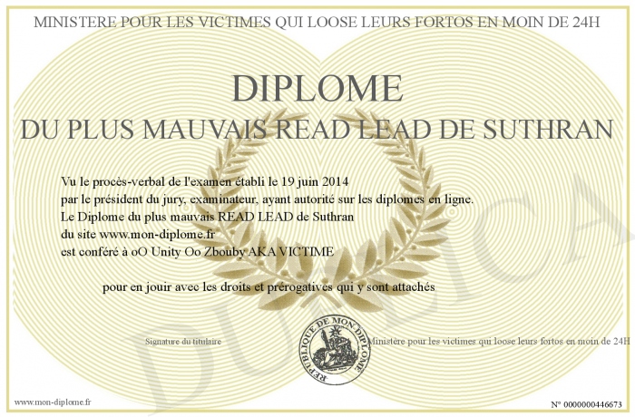 Diplome du plus mauvais READ LEAD de Suthran Diplome du plus mauvais READ LEAD de Suthran