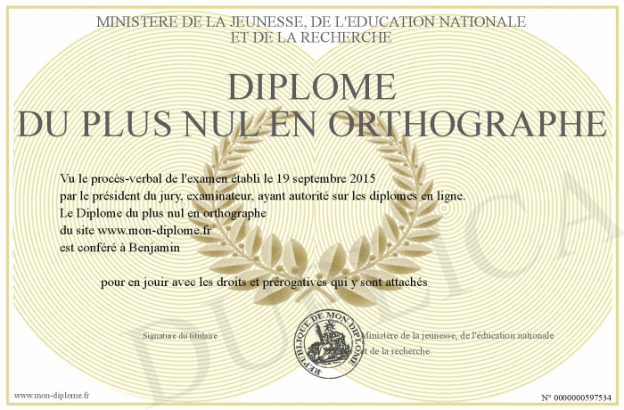 http://www.mon-diplome.fr/Diplome/700-597534-Diplome+du+plus+nul+en+orthographe.jpg