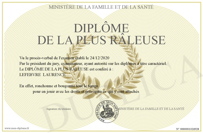 DIPLÔME DE LA PLUS RÂLEUSE