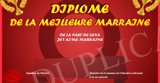 DIPLOME DE LA MEILLEURE MARRAINE