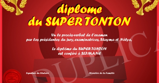diplome du SUPER TONTON