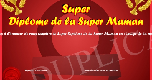 Super Diplome de la Super Maman
