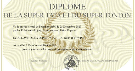 DIPLOME DE LA SUPER TATA ET DU SUPER TONTON