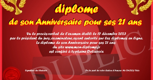 diplome de son Anniversaire pour ses 21 ans