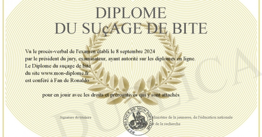 Diplome du sucage de bite