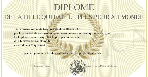 Diplome de la fille qui fait le plus peur au monde