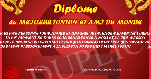 Diplome du MEILLEUR TONTON ET AMI DU MONDE