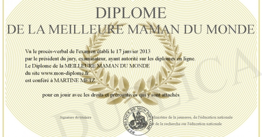 Diplome de la MEILLEURE MAMAN DU MONDE