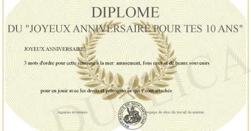 Diplome du -joyeux anniversaire pour tes 10 ans-