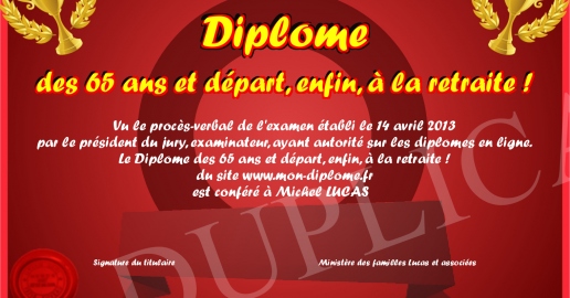 Diplome des 65 ans et depart enfin a la retraite