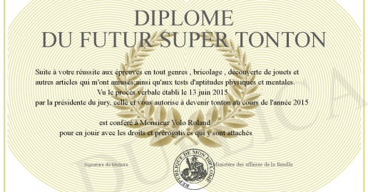 Diplome du Futur Super Tonton