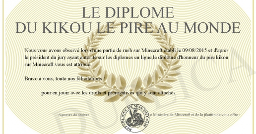Le Diplome du Kikou le pire au monde