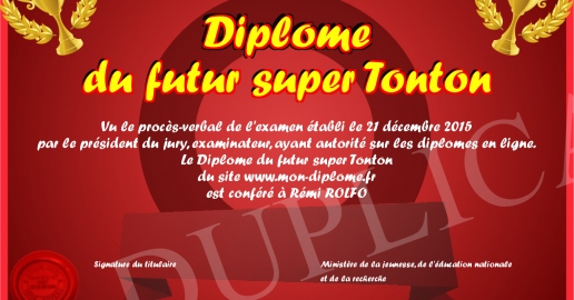 Diplome du futur super Tonton