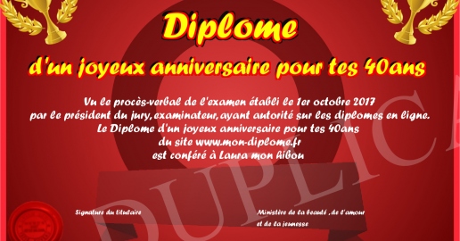 Diplome d un joyeux anniversaire pour tes 40ans