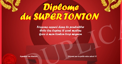 Diplome du SUPER TONTON