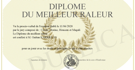 Diplome du meilleur raleur